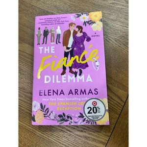 The Fiancé Dilemma by Elena Armas Paperback Romance Novel‎ Book